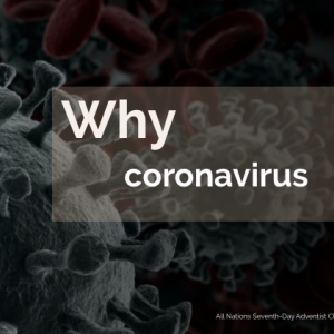 [Rudy Salazar] Why Coronavirus?