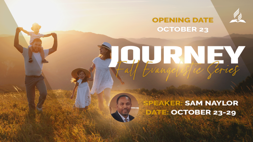 Fall Evangelistic Series, “Journey” October 23-29 7PM